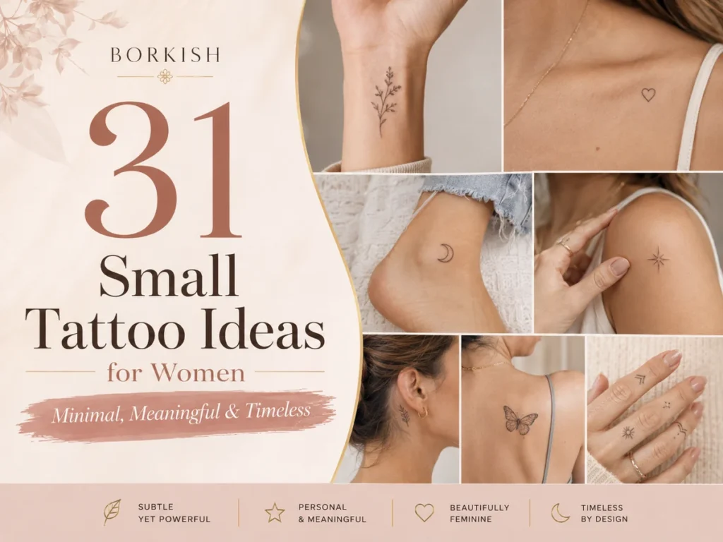 31 Small Tattoo Ideas for Women: Minimal, Meaningful & Timeless